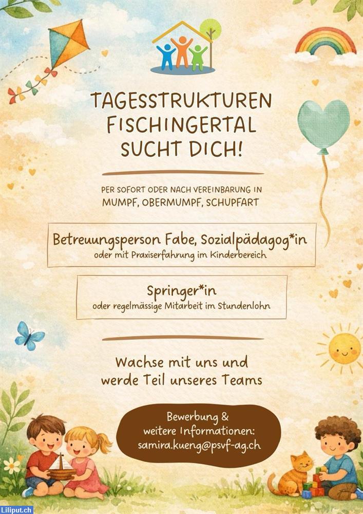 Bild 1: Tagesstrukturen Fischingertal im Aargau sucht dich!